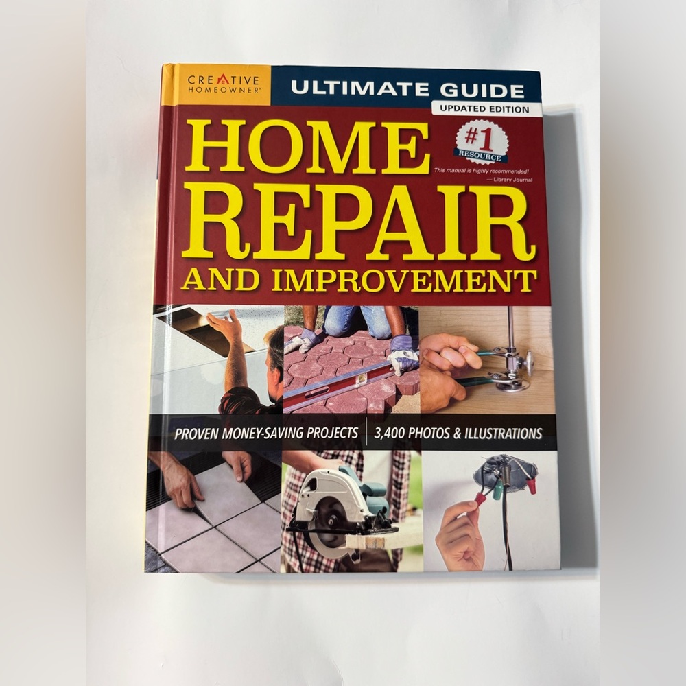Ultimate Guide to Home Repair and Improvement- Hardcover
